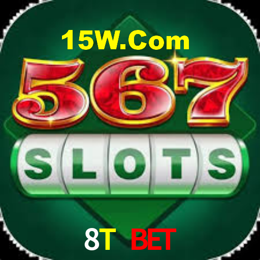 8T Bet